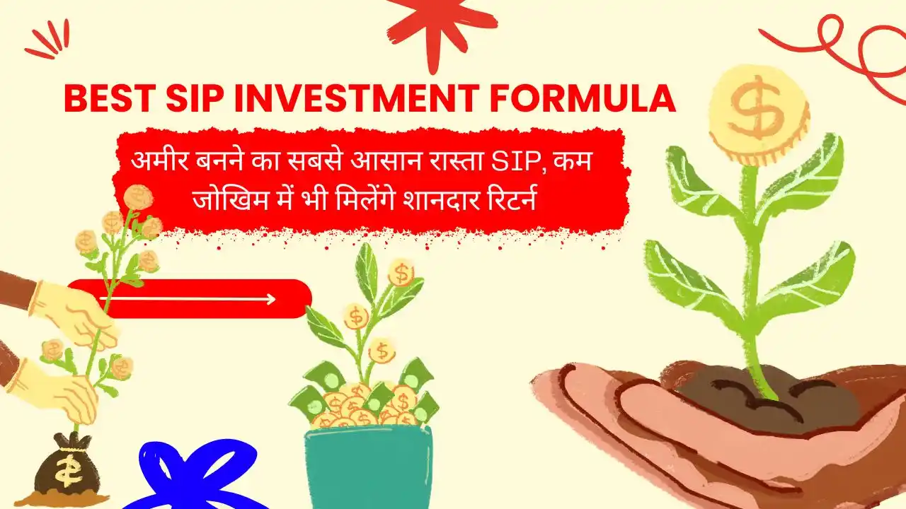 Best SIP Investment Formula